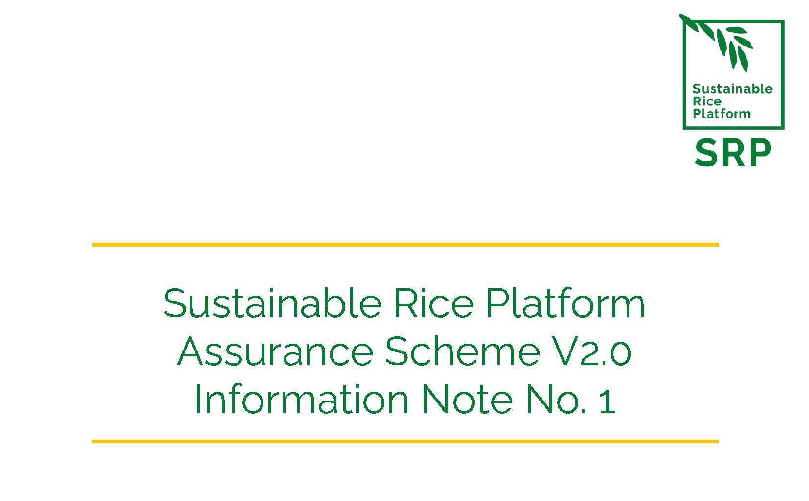 Assurance Scheme V 2.0
Information Note No. 1